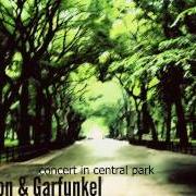 El texto musical LATE IN THE EVENING de SIMON & GARFUNKEL también está presente en el álbum Concert in central park (1982)