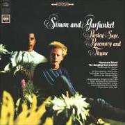 El texto musical FLOWERS NEVER BEND WITH THE RAINFALL de SIMON & GARFUNKEL también está presente en el álbum Parsley, sage, rosemary and thyme (1966)
