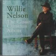 El texto musical JOY TO THE WORLD de WILLIE NELSON también está presente en el álbum The classic christmas album (2012)