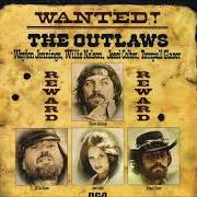 El texto musical YOU MEAN TO SAY de WILLIE NELSON también está presente en el álbum Wanted! the outlaws (1976)