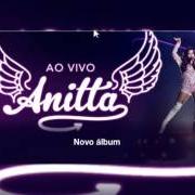 El texto musical PROPOSTA de ANITTA también está presente en el álbum Meu lugar (2014)