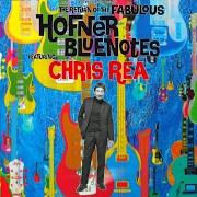 El texto musical HOFNER BLUE NOTES de CHRIS REA también está presente en el álbum Hofner blue notes (2003)