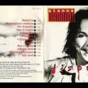 El texto musical NON C'È PACE de GIANNA NANNINI también está presente en el álbum Dispetto (1995)