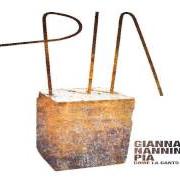 El texto musical MURA MURA de GIANNA NANNINI también está presente en el álbum Pia come la canto io (2007)
