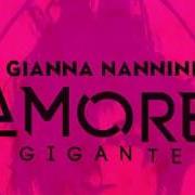 El texto musical NON E' VERO de GIANNA NANNINI también está presente en el álbum Amore gigante (2017)